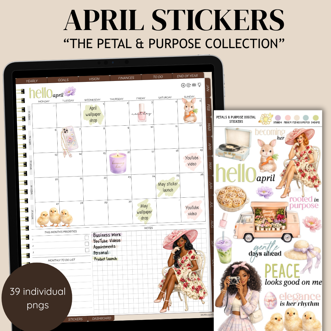 April digital stickers Petal and Purpose collection featuring spring aesthetic elements, feminine illustrations, and GoodNotes planner layout preview